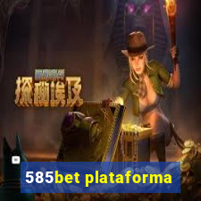 585bet plataforma